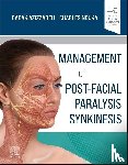  - Management of Post-Facial Paralysis Synkinesis