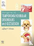 Okeson, Jeffrey P. (Provost's Distinguished Service Professor; Professor and Chair - Management of Temporomandibular Disorders and Occlusion