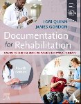Quinn, Lori (Associate Professor of Movement Science and Kinesiology<br>Director, Gordon, James - Documentation for Rehabilitation