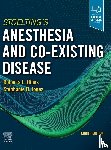  - Stoelting's Anesthesia and Co-Existing Disease