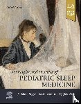  - Principles and Practice of Pediatric Sleep Medicine