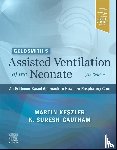  - Goldsmith's Assisted Ventilation of the Neonate