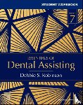 Robinson, Debbie S. (Former Research Associate - Student Workbook for Essentials of Dental Assisting