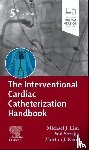  - The Interventional Cardiac Catheterization Handbook