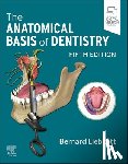 Liebgott, Bernard (Professor Emeritus - The Anatomical Basis of Dentistry