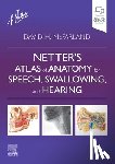 McFarland, David H. - Netter's Atlas of Anatomy for Speech, Swallowing, and Hearing