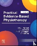 Herbert, Robert, Jamtvedt, Gro (Director, Hagen, Kare Birger, Elkins, Mark R. - Practical Evidence-Based Physiotherapy