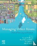  - Managing Urban Rivers