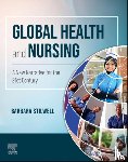 Stilwell, Barbara - Global Health and Nursing