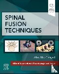 Abd-Elsayed, Alaa - Spinal Fusion Techniques
