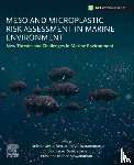  - Meso and Microplastic Risk Assessment in Marine Environments