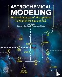  - Astrochemical Modeling