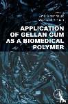  - Application of Gellan Gum as a Biomedical Polymer