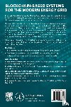  - Blockchain-Based Systems for the Modern Energy Grid