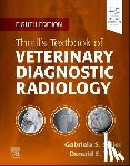 Seiler, Gabriela - Thrall's Textbook of Veterinary Diagnostic Radiology