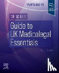 Machin, Vanessa - Churchill's Guide to UK Medicolegal Essentials
