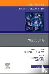  - Vasculitis, An Issue of Rheumatic Disease Clinics of North America