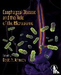  - Esophageal Disease and the Role of the Microbiome