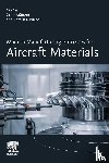  - Modern Manufacturing Processes for Aircraft Materials