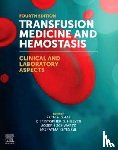  - Transfusion Medicine and Hemostasis