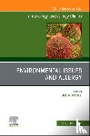  - Environmental Issues and Allergy, An Issue of Immunology and Allergy Clinics of North America