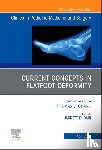  - Current Concepts in Flatfoot Deformity , An Issue of Clinics in Podiatric Medicine and Surgery