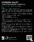  - Extended Reality for Healthcare Systems
