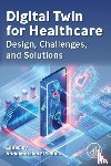  - Digital Twin for Healthcare