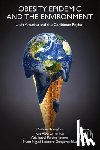 Koengkan, Matheus (Faculty of Economics, Fuinhas, Jose Alberto (Faculty of Economics, Tavares, Aida Isabel P. (Assistant Professor, Silva, Nuno (Professor - Obesity Epidemic and the Environment