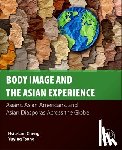 Cheng, Hsiu-Lan, Tsong, Yuying - Body Image and the Asian Experience