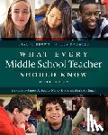 Knowles, Trudy - What Every Middle School Teacher Should Know, Third Edition