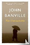 Banville, John - The Untouchable