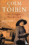 Toibin, Colm - Lady Gregory's Toothbrush