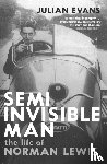 Evans, Julian - Semi-Invisible Man