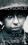 Hochschild, Adam - To End All Wars