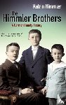 Himmler, Katrin - The Himmler Brothers