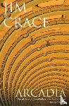 Crace, Jim - Arcadia