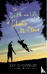 Sherwood, Ben - The Death and Life of Charlie St. Cloud
