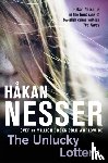 Nesser, Hakan - The Unlucky Lottery