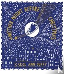 Duffy DBE, Carol Ann - Another Night Before Christmas