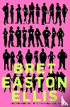 Easton Ellis, Bret - Glamorama