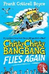 Cottrell-Boyce, Frank - Chitty Chitty Bang Bang Flies Again