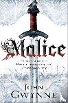 Gwynne, John - Malice - Award-winning epic fantasy inspired by the Iron Age