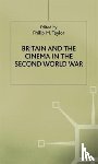 Taylor, P. - Britain and the Cinema in the Second World War