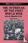 Stevenson, D. - The Outbreak of the First World War
