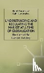 Dumez, H., Jeunemaitre, A. - Understanding and Regulating the Market at a Time of Globalization