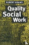 Adams, Robert - Quality Social Work