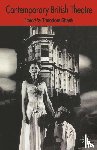  - Contemporary British Theatre