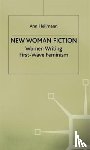 Heilmann, A. - New Woman Fiction