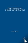 Stoker, Gerry - Transforming Local Governance